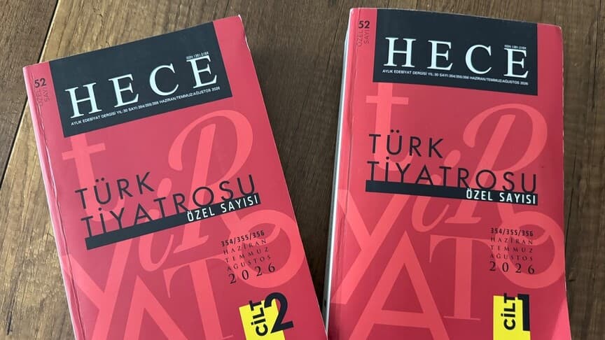 Türk Tiyatrosu "Hece" Dergisinin Özel Sayısında İnceleniyor