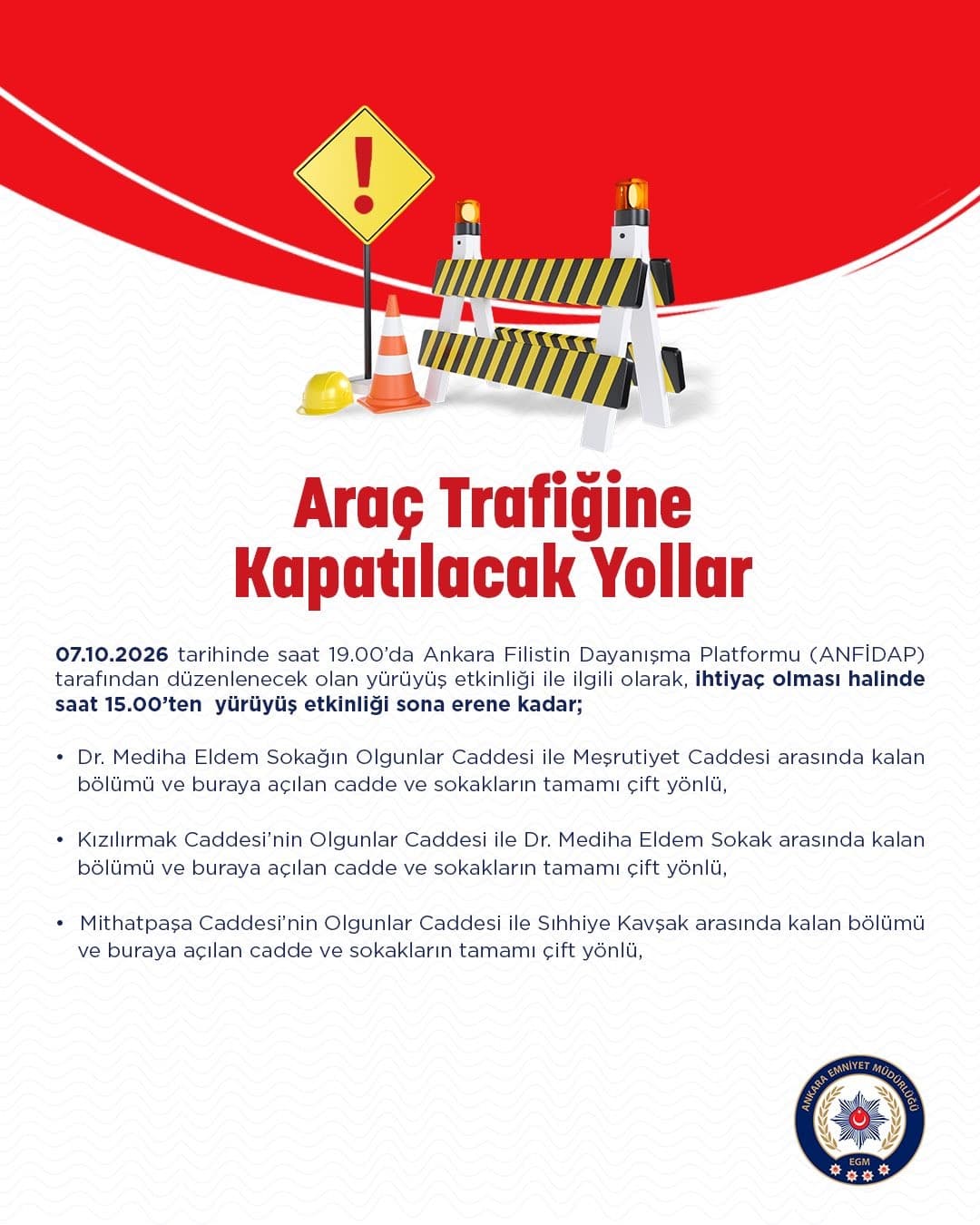Ankara Emniyet, ANFİDAP Yürüyüşü Nedeniyle Belirli Yolları Kapatıyor