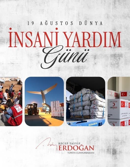 Erdoğan'dan İnsani Yardım Vurgusu: Türkiye'nin Küresel Konumu ve Destek Taahhüdü