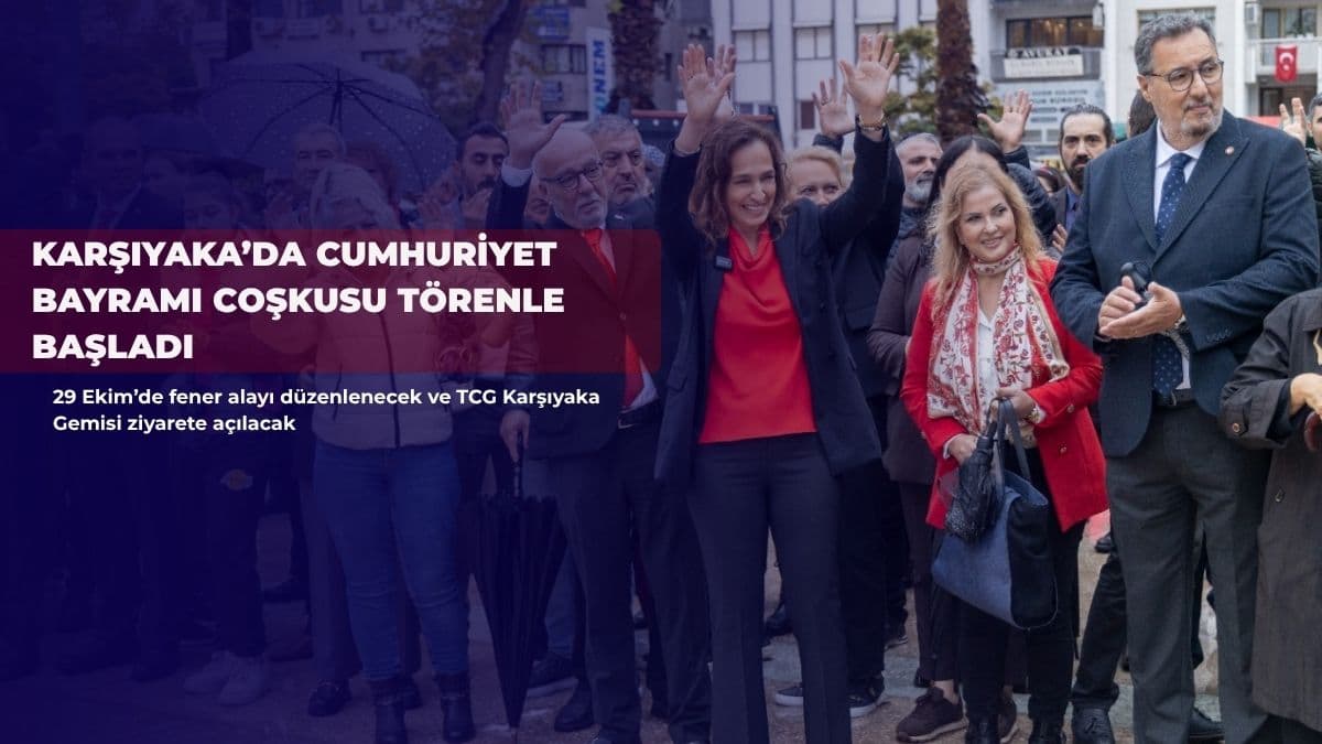 Karşıyaka’da Cumhuriyet Bayramı coşkusu törenle başladı