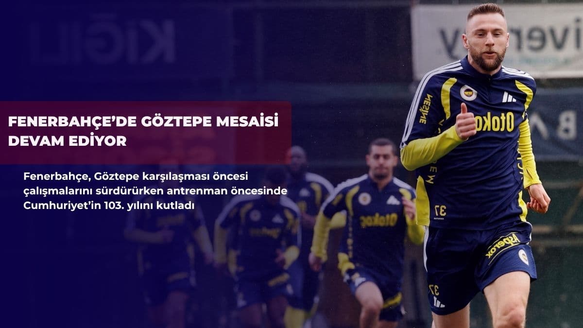 Fenerbahçe’de Göztepe mesaisi devam ediyor