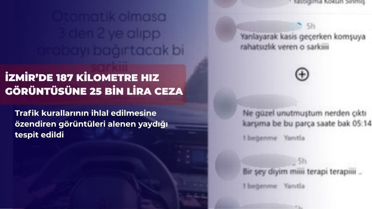 İzmir’de 187 kilometre hız görüntüsüne 25 bin lira ceza